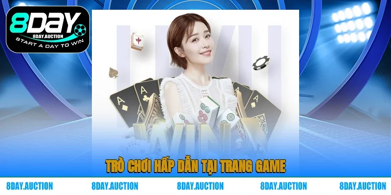 Trò chơi hấp dẫn tại trang game